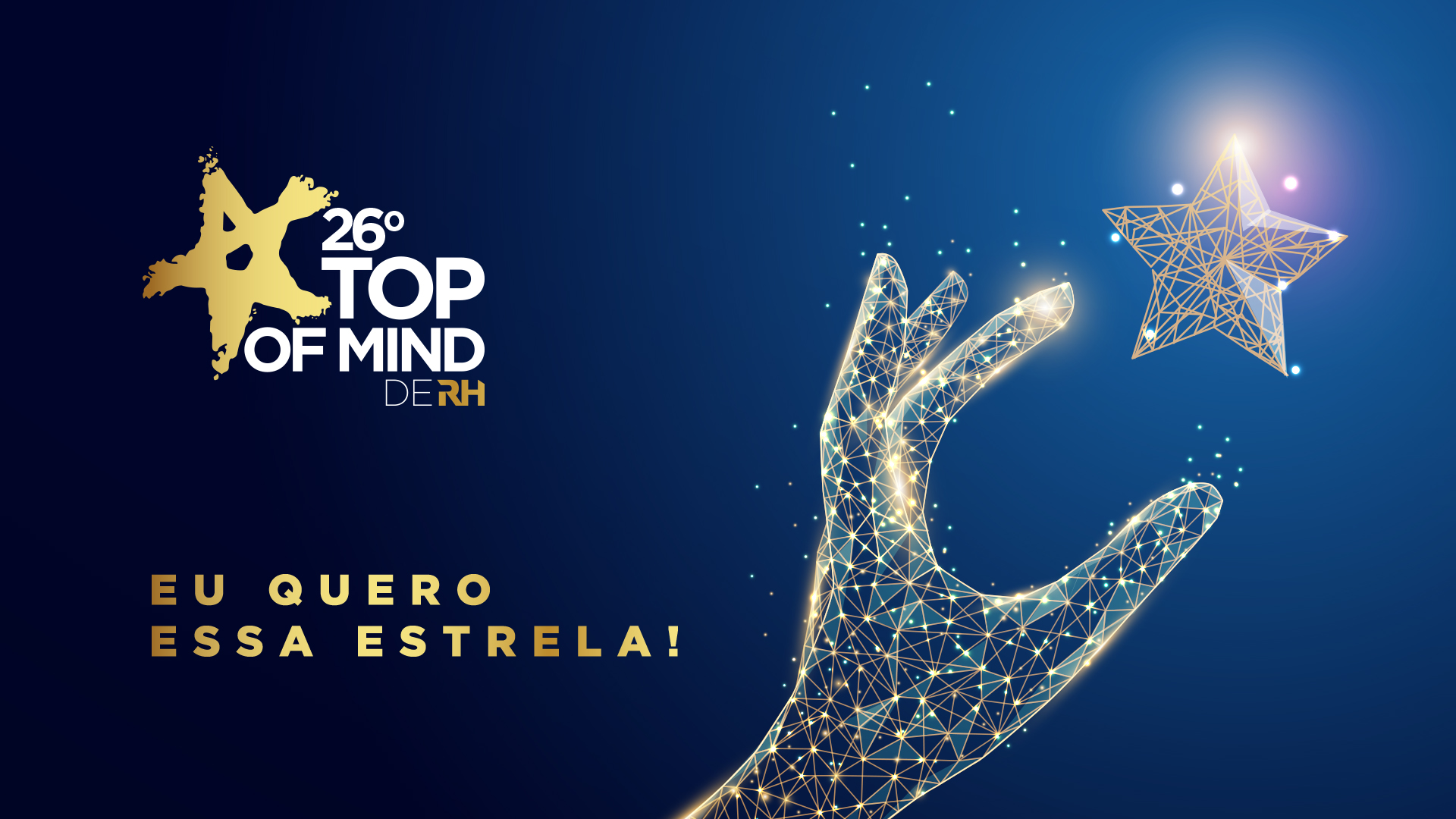 Vem aí o maior Top of Mind de RH de todos os tempos
