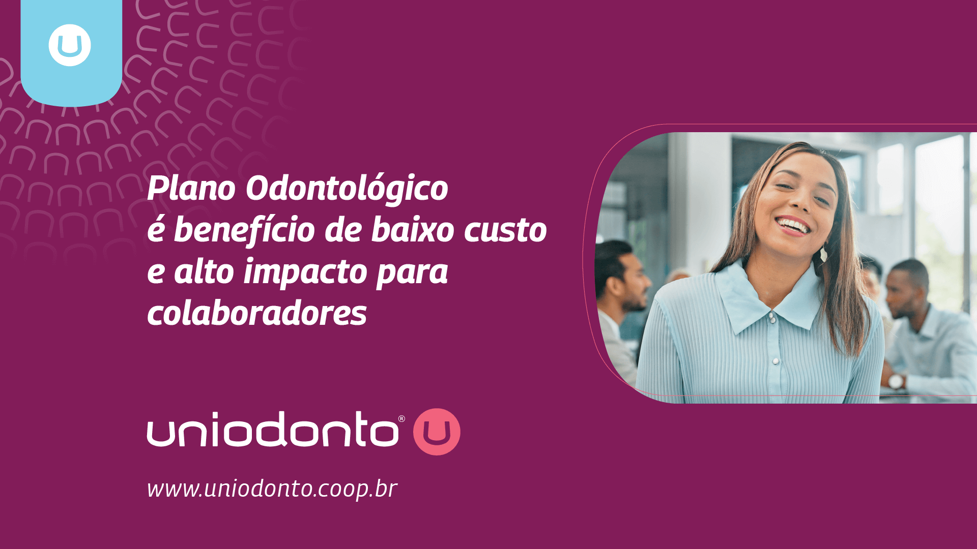 Plano Odontológico na cesta de benefícios atratividade além do salário