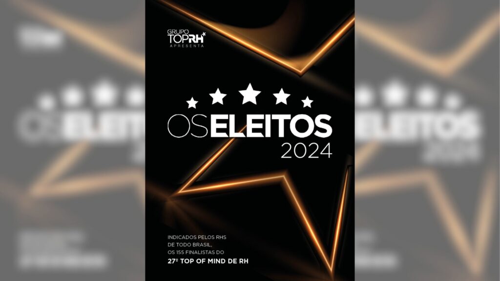 As 155 estrelas do RH confira o anuário Os Eleitos 2024